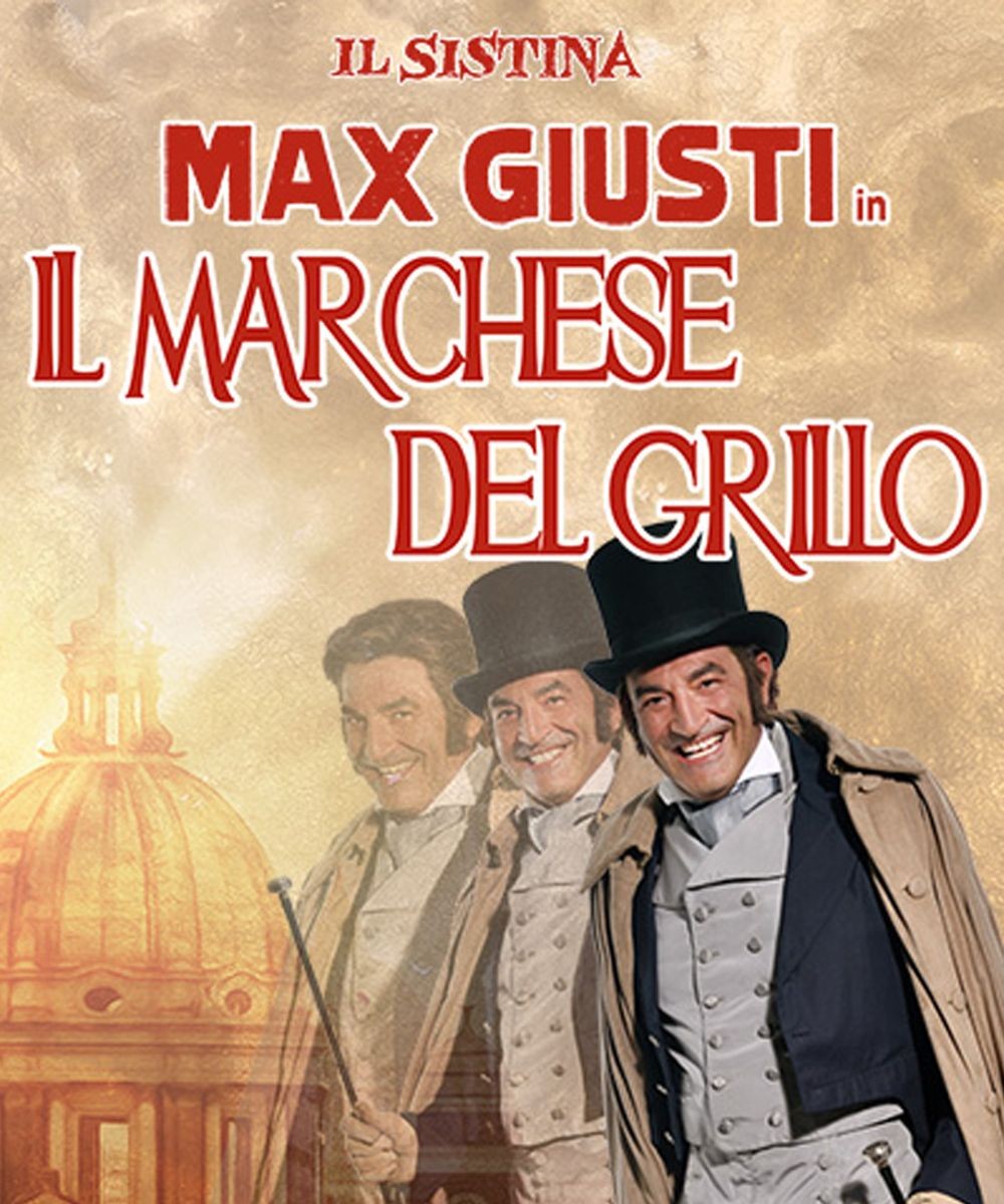 Max Giusti al Sistina come Totò: “Sarò il marchese del Grillo” Da ...