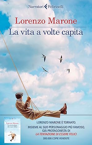 IN LIBRERIA – La vita a volte capita